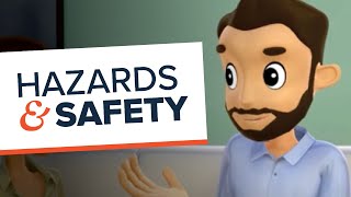 Hazards amp Safety [upl. by Lenora597]