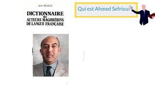 Biographie dAhmed SEFRIOUI [upl. by Nosnev]