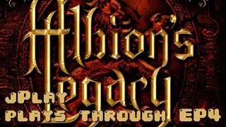 jPlay plays through Albions Legacy  EP4 [upl. by Clarey]