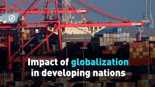 Impact of globalization in developing nations [upl. by Amory]