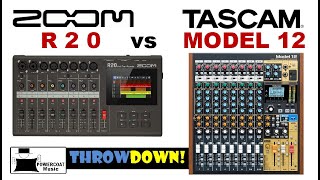 ZOOM R20 vs Tascam MODEL 12 [upl. by Anibur]