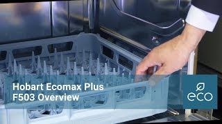 Hobart Ecomax Plus F503 Undercounter Dishwasher Overview [upl. by Aeel]