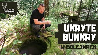 Ukryte Bunkry w Bolejnach  HohensteinStellung Pozycja Olsztynecka [upl. by Surbeck661]