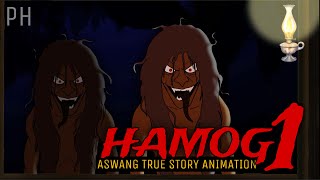 HAMOG Part 1 of 2  Aswang True Story Animation [upl. by Desmund622]