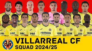 VILLARREAL CF Full Squad For Season 202425  Villarreal  FootWorld [upl. by Maidie575]