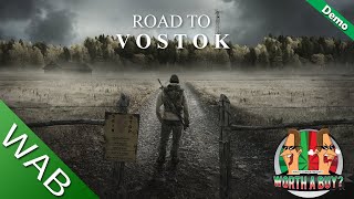 Road to Vostok  Stalker vibes but that is all at the moment [upl. by Neenwahs617]