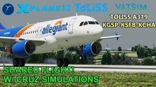 Shared Flight with Cruz Simulations in the ToLiSs A319 KGSPKSFBKCHA  Airbus SOP  XP12  ENPH [upl. by Choong]