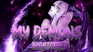 My Demons  Nightcore [upl. by Armington381]