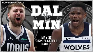 Dallas Mavericks vs Minnesota Timberwolves Full Game 5 Highlights  May 30  2024 NBA Playoffs [upl. by Miguel]