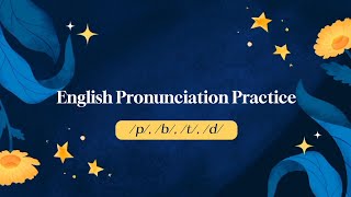 English Pronunciation Practice By Rafis Group About quotpquot quotbquot quottquot quotdquot [upl. by Brandi]