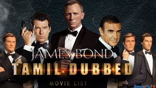 James bond Movie Tamil Dubbed  Hollywood Tamil Dubbed Movie  James Bond Movie Collections 2021 [upl. by Judon130]