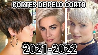 CORTES DE PELO CORTO MUJER DE MODA 2021 2022 CORTES DE CABELLO CORTO MUJER DE MODA 2021 2022 NUEVOS [upl. by Meibers]