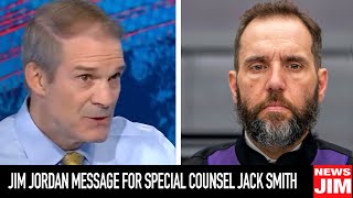 Jim Jordan Sends Message to Jack Smith quotPRESERVE EVERYTHINGquot [upl. by Souvaine]