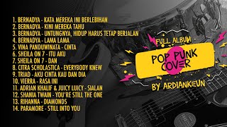 Full Album Pop Punk Cover by Ardiankeun 1 [upl. by Tonye801]