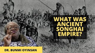 What Was Ancient Songhai Empire  Ancient Songhai Empire  African Series [upl. by Inalan644]