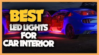 Top 10 Best Led Lights for Car Interior 2023 [upl. by Pell]