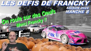 DEFIS DE FRANCKY  ON ROULE SUR DES OEUFS  GRAN TURISMO 7 [upl. by Maxfield]