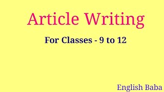 Article  article writing  article writing cbse  class 9 article  Class 10 article writing [upl. by Sedecrem]