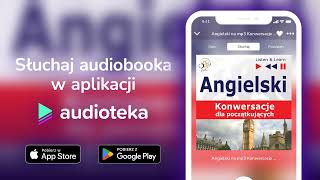 Angielski na mp3 Konwersacje dla początkujących  audiobook  Dorota Guzik czyta [upl. by Virgie]