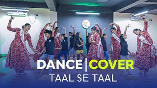 Taal Se Taal Mila Western  Remix  Choreography by Suraj Sir  Mridangam School Of Art [upl. by Nnylsoj]