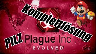 Plague Inc Pilz Normal Lösung 😷 Deutsch [upl. by Castor]