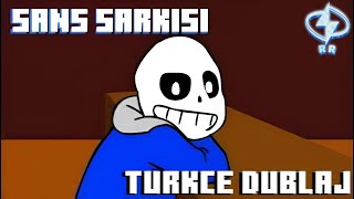 Sans Şarkısı  Sanss Song  Turkish Cover [upl. by Oria]