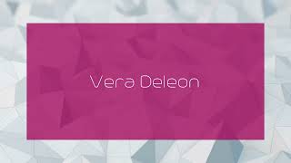 Vera Deleon  appearance [upl. by Power]