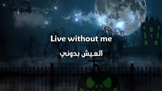 Halsey  Without Me مترجمة عربي [upl. by Ymerej]