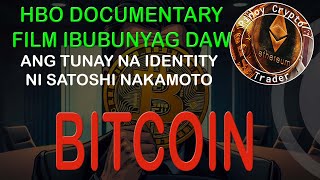 HBO Documentary Film Ibubunyag daw ang Tunay na Identity ng Bitcoin Creator na si Satoshi Nakamoto [upl. by Millman]