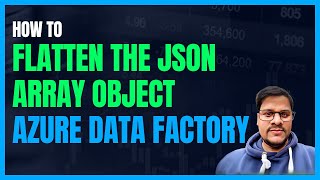 127 How to Flatten A Complex Nested JSON Structure in ADF  Azure Data Factory Flatten Transform [upl. by Eerehc93]