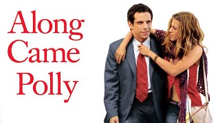 Along Came Polly 2004 Film  Jennifer Aniston  Ben Stiller  Review [upl. by Rehpotsirahc19]