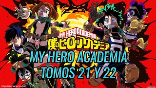 Dos tomos una reseña My Hero Academia Tomos 21 y 22 [upl. by Naeruat843]