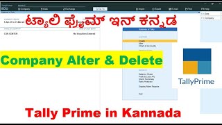 3 Tally Prime in Kannada Complete TutorialCompany Alter and DeleteHow to Alter amp Delete Company [upl. by Anorahs]