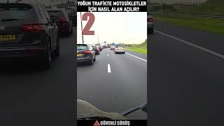 2 Yoğun Trafikte Motosikletler İçin Nasıl Alan Açılır motosiklet [upl. by Sirtimed]