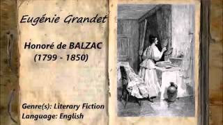 Eugénie Grandet FULL Audiobook [upl. by Aseefan141]