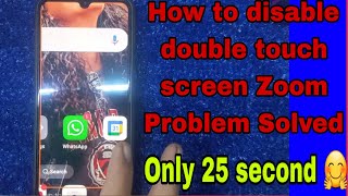 Mobile Display Zoom Problem Solve Double Tap Zoom Screen Enable Disable any Mobile double tap screen [upl. by Langham]