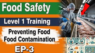 Food Safety Training Level 1 EP3  Preventing Food Contamination IN URDUHINDIENGLISH [upl. by Lledrev613]