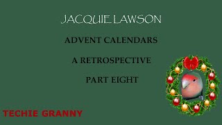 Jacquie Lawson 2022 Sussex Advent Calendar  Retrospective Part 8 [upl. by Sunil]