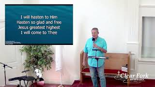 Clear Fork Baptist Church Live Stream September 22nd [upl. by Annoeik]