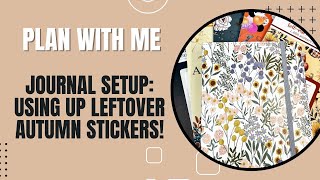 Plan With Me  Bullet Journal  Leftover Autumn Stickers [upl. by Downing]