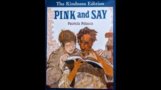 Pink And Say Read Aloud [upl. by Apilef]