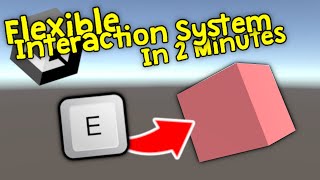 How to Make a Flexible Interaction System in 2 Minutes C Unity3D [upl. by Fineberg]