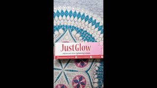 Just glow cream review [upl. by Alroy479]