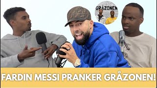 Fardin Messi Pranker Gråzonen [upl. by Atlee69]