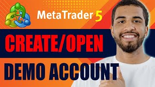 MetaTrader5 Sign Up How to Create or Open Demo Account on MetaTrader 5 2024 [upl. by Nilrem120]