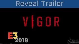 Vigor  E3 2018 Reveal Trailer HD [upl. by Hsirk]