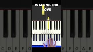 Waiting For Love  Piano Tutorial shorts [upl. by Wilonah]