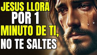 Jesús está muy triste contigo ¿por qué no tienes tiempo para él  Mensaje de Dios PARA MÍ [upl. by Aneeras]