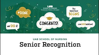 UAB School of Nursing Joint BSN Senior Recognition Ceremony Spring 2024 [upl. by Nylarat]