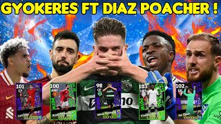 UCL CARD PALING OP MINGGU INI  DIAZ GOAL POACHER AUTO JADI REBUTAN PLAYER EFOOTBALL  FT GYOKERES [upl. by Larena220]